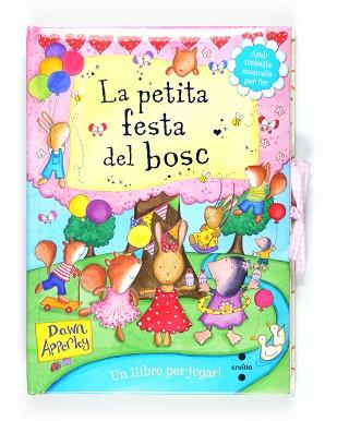 PETITA FESTA DEL BOSC, LA | 9788466127035 | APPERLEY, DAWN | Llibreria Aqualata | Comprar libros en catalán y castellano online | Comprar libros Igualada