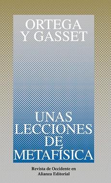 LECCIONES DE METAFISICA, UNAS | 9788420641140 | ORTEGA Y GASSER, JOSE | Llibreria Aqualata | Comprar llibres en català i castellà online | Comprar llibres Igualada