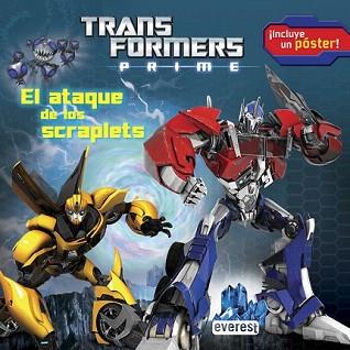 TRANSFORMERS PRIME. EL ATAQUE DE LOS SCRAPLETS | 9788444168685 | Llibreria Aqualata | Comprar llibres en català i castellà online | Comprar llibres Igualada