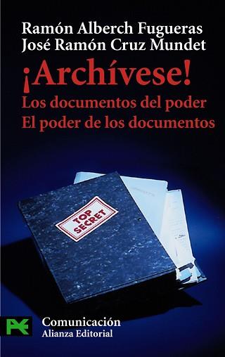 ARCHIVESE! (LB CS 3950) | 9788420639673 | ALBERCH FUGUERAS, RAMON | Llibreria Aqualata | Comprar llibres en català i castellà online | Comprar llibres Igualada