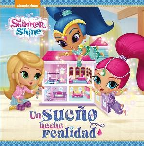 UN SUEÑO HECHO REALIDAD (SHIMMER & SHINE. PRIMERAS LECTURAS) | 9788448847555 | NICKELODEON | Llibreria Aqualata | Comprar llibres en català i castellà online | Comprar llibres Igualada