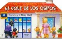 COLE DE LOS OSITOS, EL (PEQUEÑOS LECTORES) | 9788427265516 | WOLF, TONY | Llibreria Aqualata | Comprar libros en catalán y castellano online | Comprar libros Igualada