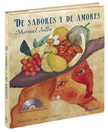 DE SABORES Y DE AMORES (AMB CD) | 9788424129712 | JULBE SANZ, MANUEL | Llibreria Aqualata | Comprar llibres en català i castellà online | Comprar llibres Igualada