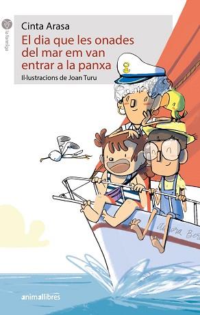 DIA QUE LES ONADES DEL MAR EM VAN ENTRAR A LA PANXA, EL | 9788419659408 | ARASA, CINTA | Llibreria Aqualata | Comprar llibres en català i castellà online | Comprar llibres Igualada