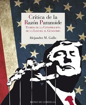 CRÍTICA DE LA RAZÓN PARANOIDE | 9788418141508 | GALLO, ALEJANDRO M. | Llibreria Aqualata | Comprar llibres en català i castellà online | Comprar llibres Igualada