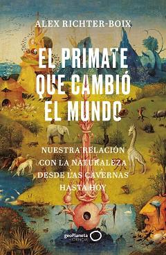 PRIMATE QUE CAMBIÓ EL MUNDO, EL | 9788408252139 | RICHTER-BOIX, ALEX | Llibreria Aqualata | Comprar llibres en català i castellà online | Comprar llibres Igualada