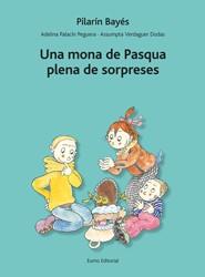 UNA MONA DE PASQUA PLENA DE SORPRESES | 9788497664660 | PILARÍN BAYÉS/ADELINA PALACÍN/ASSUMPTA VERDAGUER I DODAS | Llibreria Aqualata | Comprar llibres en català i castellà online | Comprar llibres Igualada