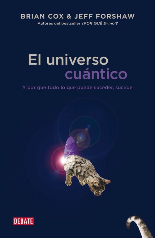 UNIVERSO CUÁNTICO, EL | 9788499923697 | COX,BRIAN / FORSHAW,JEFF | Llibreria Aqualata | Comprar llibres en català i castellà online | Comprar llibres Igualada