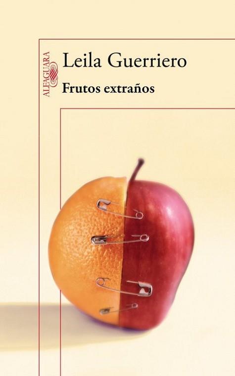 FRUTOS EXTRAÑOS | 9788420403717 | GUERREIRO, LEILA | Llibreria Aqualata | Comprar llibres en català i castellà online | Comprar llibres Igualada