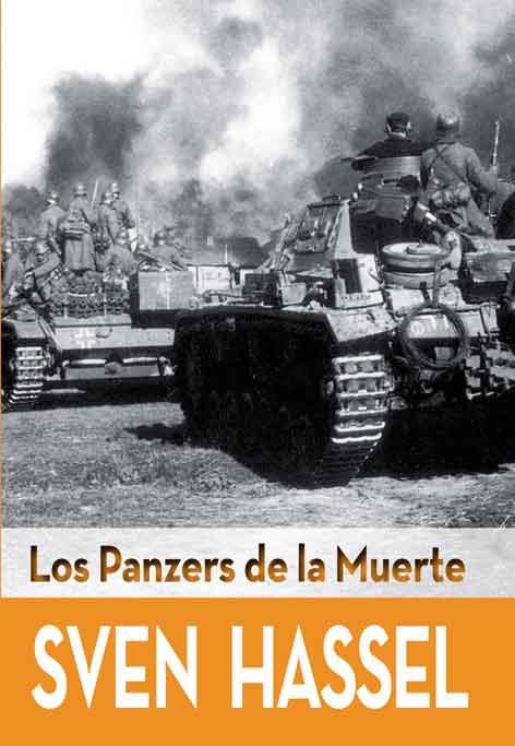 PANZERS DE LA MUERTE, LOS | 9788415372523 | HASSEL, SVEN | Llibreria Aqualata | Comprar llibres en català i castellà online | Comprar llibres Igualada