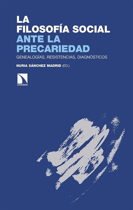 FILOSOFÍA SOCIAL ANTE LA PRECARIEDAD, LA | 9788413523385 | Llibreria Aqualata | Comprar llibres en català i castellà online | Comprar llibres Igualada