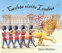 CARLOTA VISITA LONDRES | 9788484880899 | MAYHEW, JAMES | Llibreria Aqualata | Comprar llibres en català i castellà online | Comprar llibres Igualada