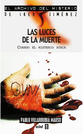 LUCES DE LA MUERTE, LAS. (ARCHIVO DEL MISTERIO 1.3) | 9788441415089 | VILLARRUBIA MAUSO, PABLO | Llibreria Aqualata | Comprar llibres en català i castellà online | Comprar llibres Igualada