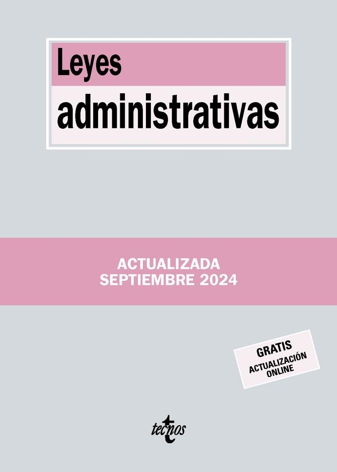 LEYES ADMINISTRATIVAS (EDICIÓN SEPTIEMBRE 2024) | 9788430991075 | EDITORIAL TECNOS | Llibreria Aqualata | Comprar llibres en català i castellà online | Comprar llibres Igualada