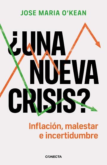 UNA NUEVA CRISIS? | 9788417992651 | O'KEAN, JOSÉ MARÍA | Llibreria Aqualata | Comprar llibres en català i castellà online | Comprar llibres Igualada