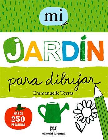 MI JARDIN PARA DIBUJAR | 9788426138781 | TEYRAS, EMMANUELLE | Llibreria Aqualata | Comprar llibres en català i castellà online | Comprar llibres Igualada