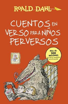 CUENTOS EN VERSO PARA NIÑOS PERVERSOS | 9788420482934 | DAHL, ROALD | Llibreria Aqualata | Comprar llibres en català i castellà online | Comprar llibres Igualada