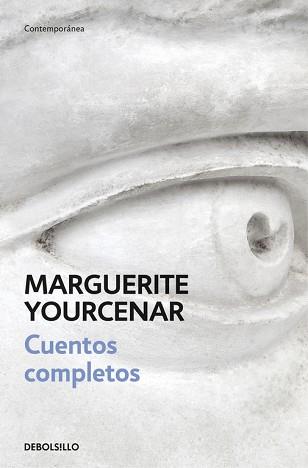 CUENTOS COMPLETOS | 9788466337328 | YOURCENAR, MARGUERITE | Llibreria Aqualata | Comprar libros en catalán y castellano online | Comprar libros Igualada