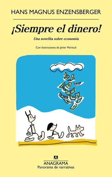 SIEMPRE EL DINERO! | 9788433979490 | MAGNUS ENZENSBERGER, HANS | Llibreria Aqualata | Comprar llibres en català i castellà online | Comprar llibres Igualada