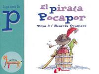 PIRATA POCAPOR, EL - JUGA AMB LA P (EL ZOO DE LES LLETRES) | 9788483042014 | TRIA 3 / DOUMERC, BEATRIZ | Llibreria Aqualata | Comprar llibres en català i castellà online | Comprar llibres Igualada