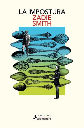 IMPOSTURA, LA | 9788419456731 | SMITH, ZADIE | Llibreria Aqualata | Comprar llibres en català i castellà online | Comprar llibres Igualada