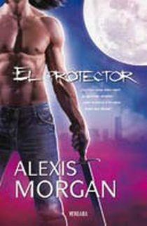 PROTECTOR, EL (AMOR Y AVENTURA) | 9788466637985 | MORGAN, ALEXIS | Llibreria Aqualata | Comprar libros en catalán y castellano online | Comprar libros Igualada