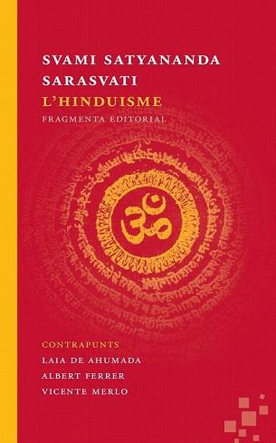 HINDUISME, L' | 9788492416677 | SARASVATI SATYANANDA, SVAMI | Llibreria Aqualata | Comprar llibres en català i castellà online | Comprar llibres Igualada