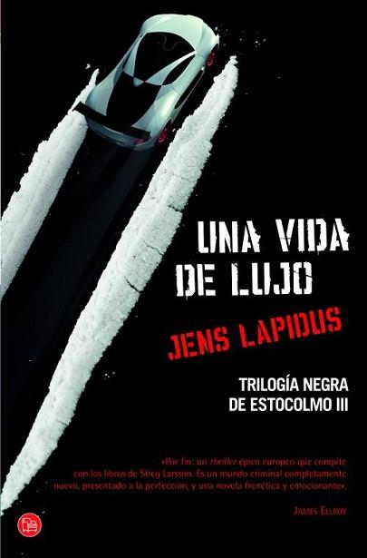 UNA VIDA DE LUJO. TRILOGÍA DE ESTOCOLMO 3 | 9788466326261 | LAPIDUS, JENS | Llibreria Aqualata | Comprar llibres en català i castellà online | Comprar llibres Igualada