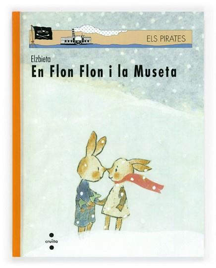 EN FLON FLON I LA MUSETA (ELS PIRATES 26) | 9788482867403 | ELZBIETA | Llibreria Aqualata | Comprar llibres en català i castellà online | Comprar llibres Igualada