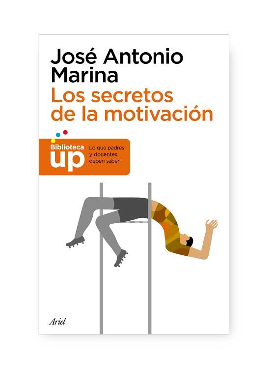 SECRETOS DE LA MOTIVACION, LOS | 9788434413627 | MARINA, JOSE ANTONIO | Llibreria Aqualata | Comprar llibres en català i castellà online | Comprar llibres Igualada