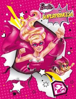 BARBIE SUPERPRINCESA | 9788448844110 | Llibreria Aqualata | Comprar libros en catalán y castellano online | Comprar libros Igualada