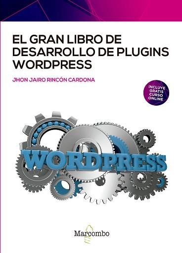 GRAN LIBRO DE DESARROLLO DE PLUGINS, EL | 9788426734310 | RINCON CARDONA,JHON | Llibreria Aqualata | Comprar llibres en català i castellà online | Comprar llibres Igualada