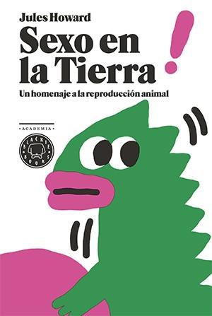 SEXO EN LA TIERRA | 9788416290291 | HOWARD, JULES | Llibreria Aqualata | Comprar libros en catalán y castellano online | Comprar libros Igualada