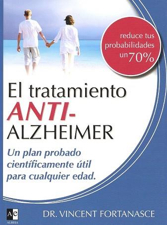 TRATAMIENTO ANTI-ALZHEIMER, EL | 9788493441678 | FORTANASCE, VICENT | Llibreria Aqualata | Comprar llibres en català i castellà online | Comprar llibres Igualada