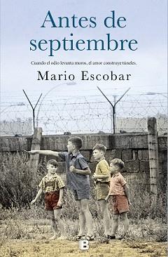 ANTES DE SEPTIEMBRE | 9788466663915 | ESCOBAR GOLEROS, MARIO | Llibreria Aqualata | Comprar llibres en català i castellà online | Comprar llibres Igualada