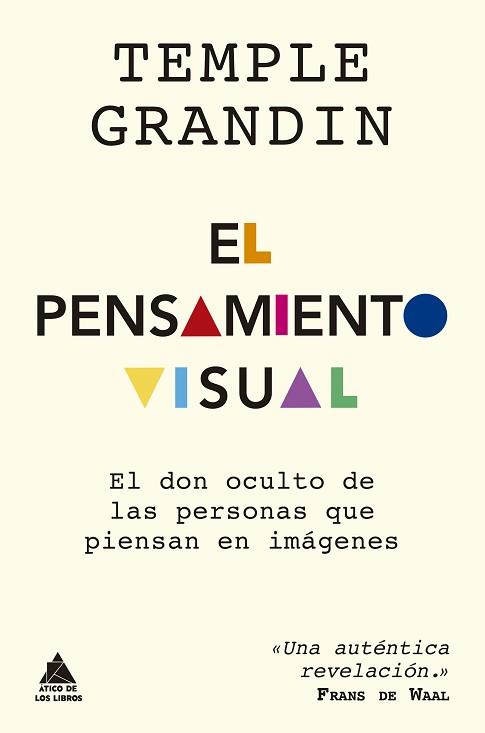 PENSAMIENTO VISUAL, EL | 9788417743499 | GRANDIN, TEMPLE | Llibreria Aqualata | Comprar llibres en català i castellà online | Comprar llibres Igualada