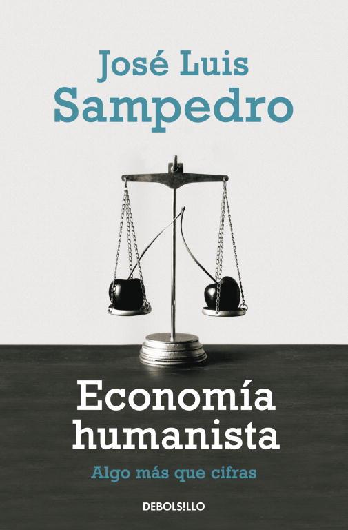 ECONOMIA HUMANISTA | 9788499081786 | SAMPEDRO, JOSE LUIS | Llibreria Aqualata | Comprar libros en catalán y castellano online | Comprar libros Igualada