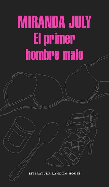 PRIMER HOMBRE MALO, EL | 9788439730453 | JULY, MIRANDA | Llibreria Aqualata | Comprar llibres en català i castellà online | Comprar llibres Igualada