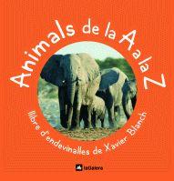 ANIMALS DE LA A A LA Z (ENDEVINALLES) | 9788424625597 | BLANCH, XAVIER | Llibreria Aqualata | Comprar llibres en català i castellà online | Comprar llibres Igualada