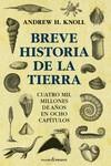 BREVE HISTORIA DE LA TIERRA | 9788412402445 | KNOLL, ANDREW | Llibreria Aqualata | Comprar llibres en català i castellà online | Comprar llibres Igualada