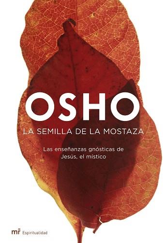 SEMILLA DE LA MOSTAZA, LA | 9788427033344 | OSHO | Llibreria Aqualata | Comprar llibres en català i castellà online | Comprar llibres Igualada