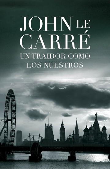 UN TRAIDOR COMO LOS NUESTROS | 9788401339035 | LE CARRE, JOHN | Llibreria Aqualata | Comprar libros en catalán y castellano online | Comprar libros Igualada