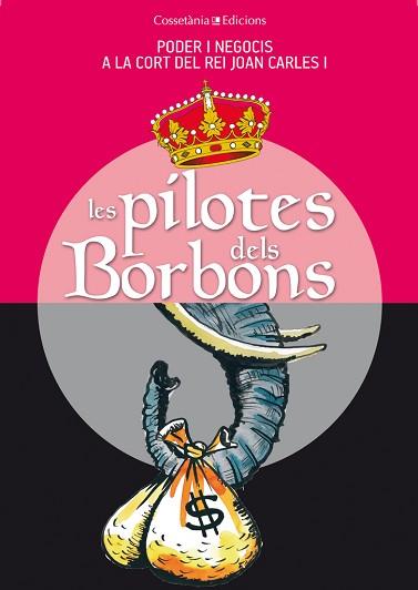 PILOTES DELS BORBONS, LES  | 9788490341742 | CAPDEVILA, GERMÀ/VILLARROYA, JOAN/VILÀ, DANI/VIDAL, JAUME/SALA, XEVI/RIERA, MIQUEL/RIBERA, CARLES/PU | Llibreria Aqualata | Comprar libros en catalán y castellano online | Comprar libros Igualada