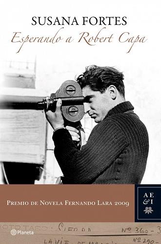 ESPERANDO A ROBERT CAPA | 9788408087250 | FORTES, SUSANA | Llibreria Aqualata | Comprar llibres en català i castellà online | Comprar llibres Igualada