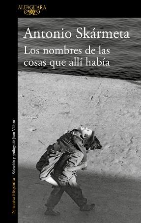 NOMBRES DE LAS COSAS QUE ALLÍ HABÍA, LOS | 9788420435947 | SKÁRMETA, ANTONIO | Llibreria Aqualata | Comprar llibres en català i castellà online | Comprar llibres Igualada