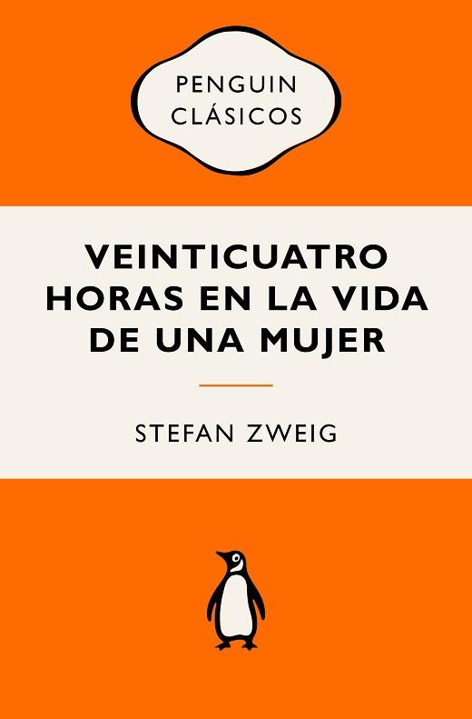 VEINTICUATRO HORAS EN LA VIDA DE UNA MUJER | 9788491057093 | ZWEIG, STEFAN | Llibreria Aqualata | Comprar llibres en català i castellà online | Comprar llibres Igualada