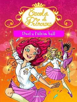 ESCOLA DE PRINCESES  8. DUEL A L'ESCENARI | 9788415853596 | PRUNELLA, BAT | Llibreria Aqualata | Comprar llibres en català i castellà online | Comprar llibres Igualada