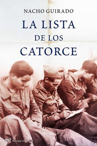 NOCHE DE LOS CATORCE, LA (NOVELA HISTORICA) | 9788427035072 | GUIRADO, NACHO | Llibreria Aqualata | Comprar llibres en català i castellà online | Comprar llibres Igualada