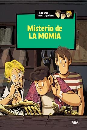 TRES INVESTIGADORES, LOS. MISTERIO DE LA MOMIA | 9788427208346 | ARTHUR, ROBERT | Llibreria Aqualata | Comprar llibres en català i castellà online | Comprar llibres Igualada