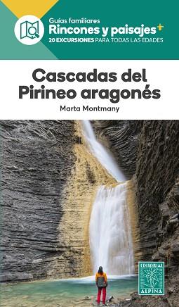 CASCADAS EL PIRINEO ARAGONES | 9788470111211 | MONTMANY, MARTA | Llibreria Aqualata | Comprar llibres en català i castellà online | Comprar llibres Igualada